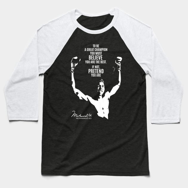 ALI the greatest quote Baseball T-Shirt by BAJAJU